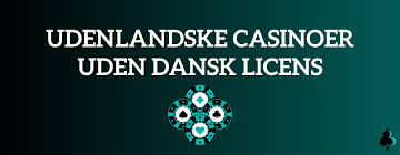 Casino Uden Dansk Licens Alt Du Skal Vide