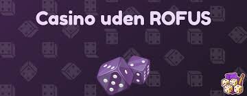 Casino uden ROFUS i Danmark 2026 - En Complete Guide