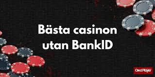 Casino Online Utan BankID En Ny Värld av Spel