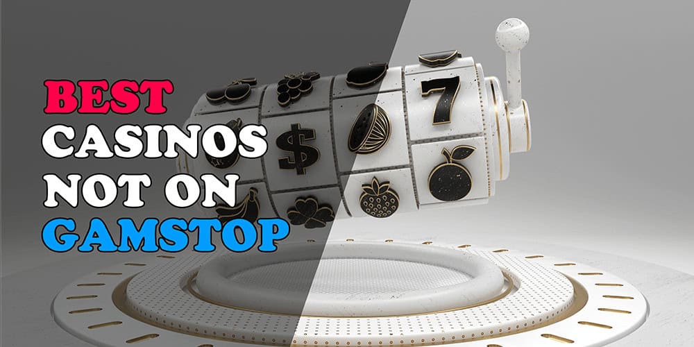 Exploring Casinos Not Registered with GamStop -1544554573 Exploring Casinos Not Registered with GamStop -1544554573