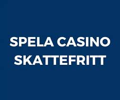 Utforska skattefria casinon utan svensk licens -1633329745 Utforska skattefria casinon utan svensk licens -1633329745